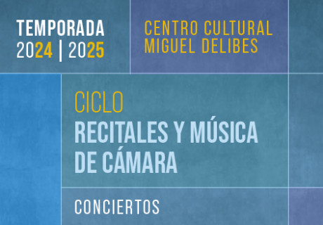 Recitales y música de cámara 2024-2025