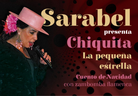 Sarabel. Chiquita, la pequeña estrella